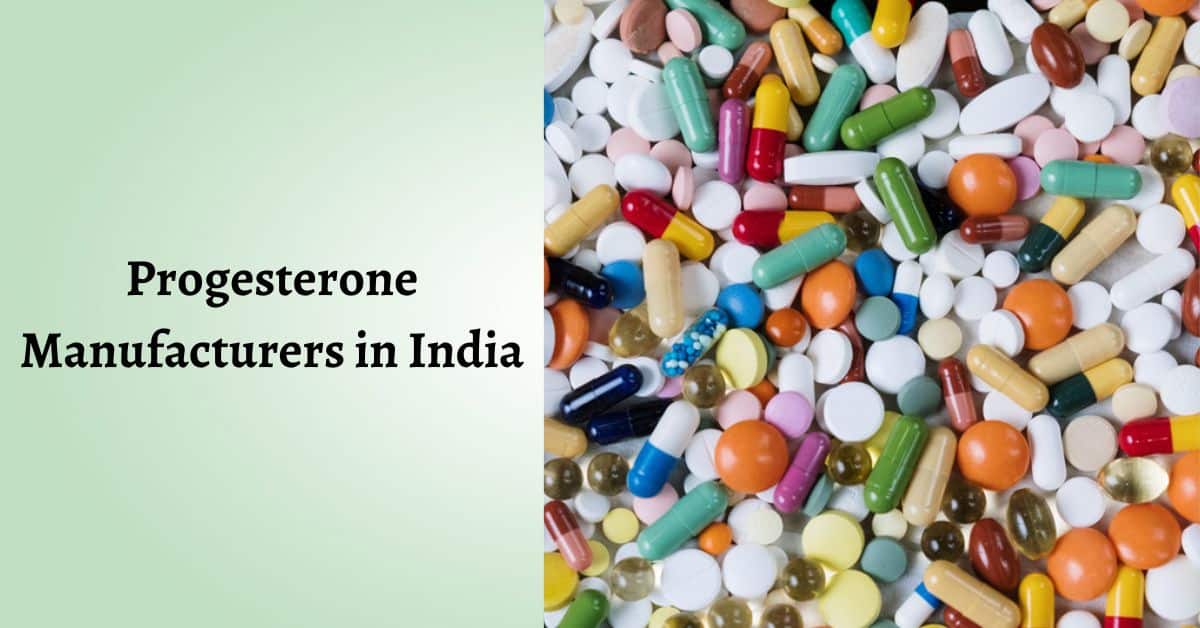 progesterone manufacturers in india