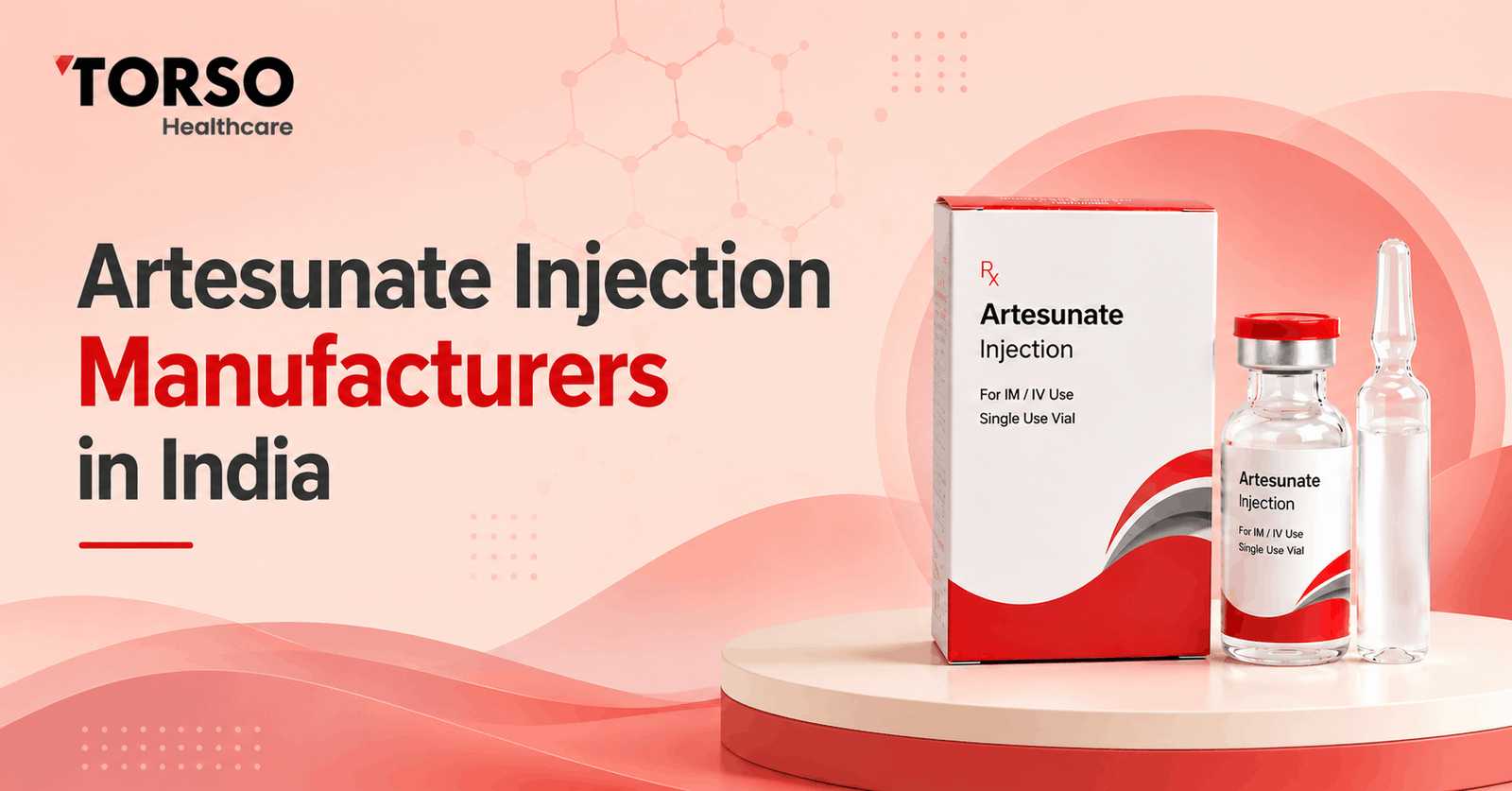 Artesunate Injection Manufacturers in India