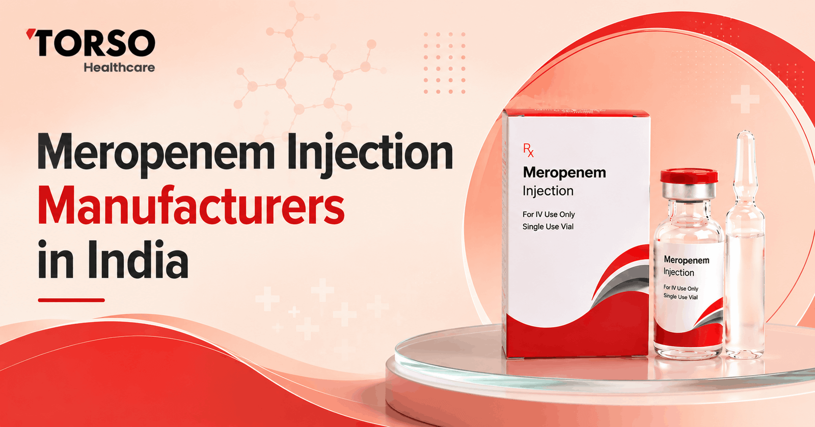Meropenem Injection Manufacturers in India