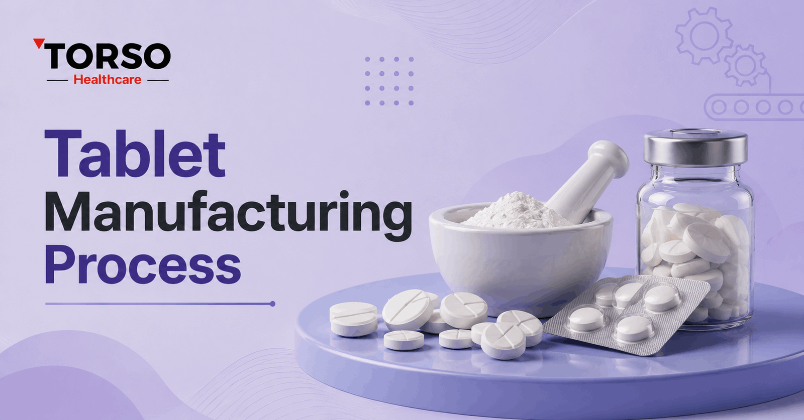 tablet manufacturing process