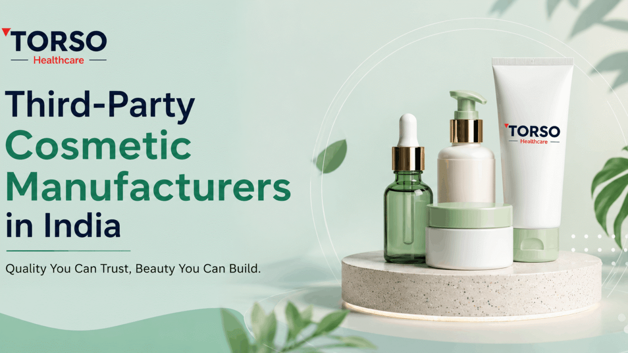 Third-Party Cosmetic Manufacturers in India